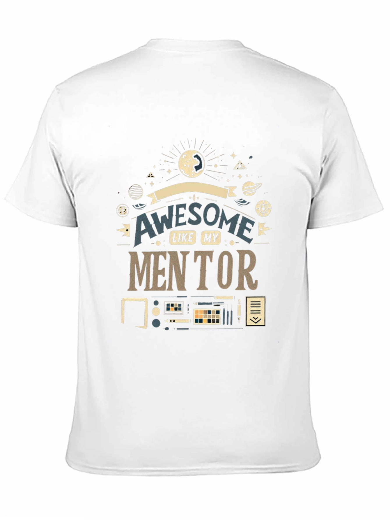 Awesome Like My Mentor Graphic Tee