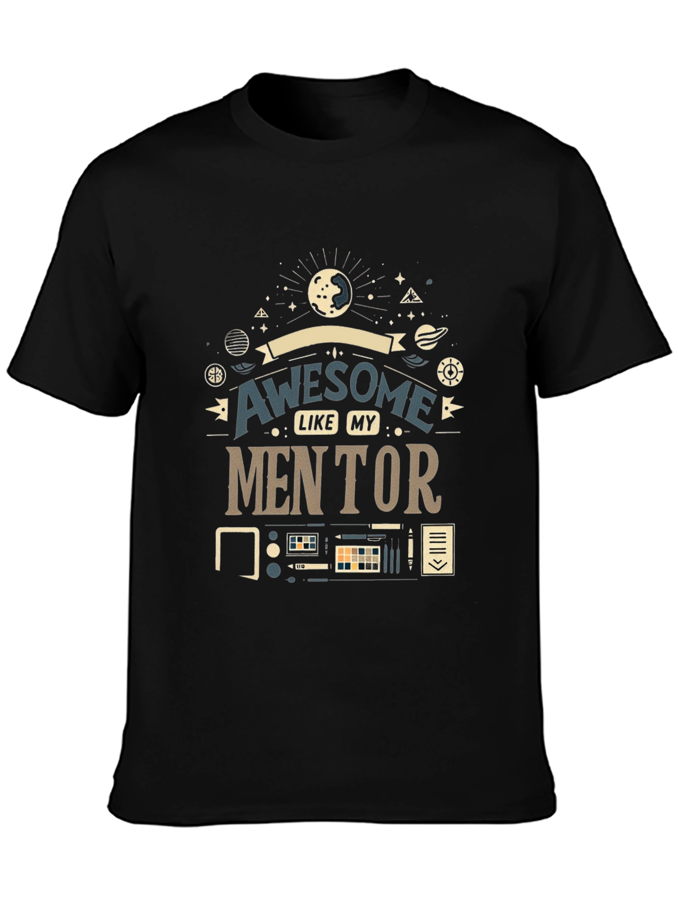 Awesome Like My Mentor Graphic Tee
