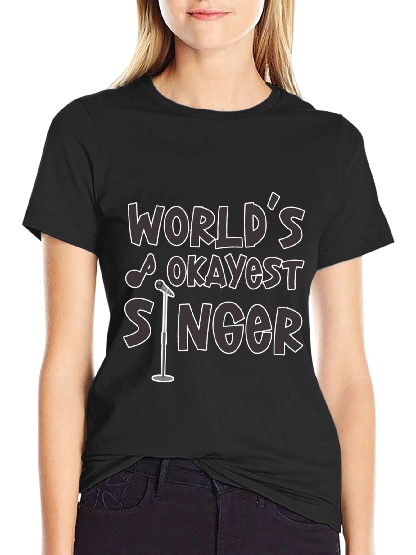 Worlds Okayest Singer Black T-Shirt Funny Graphic Tee