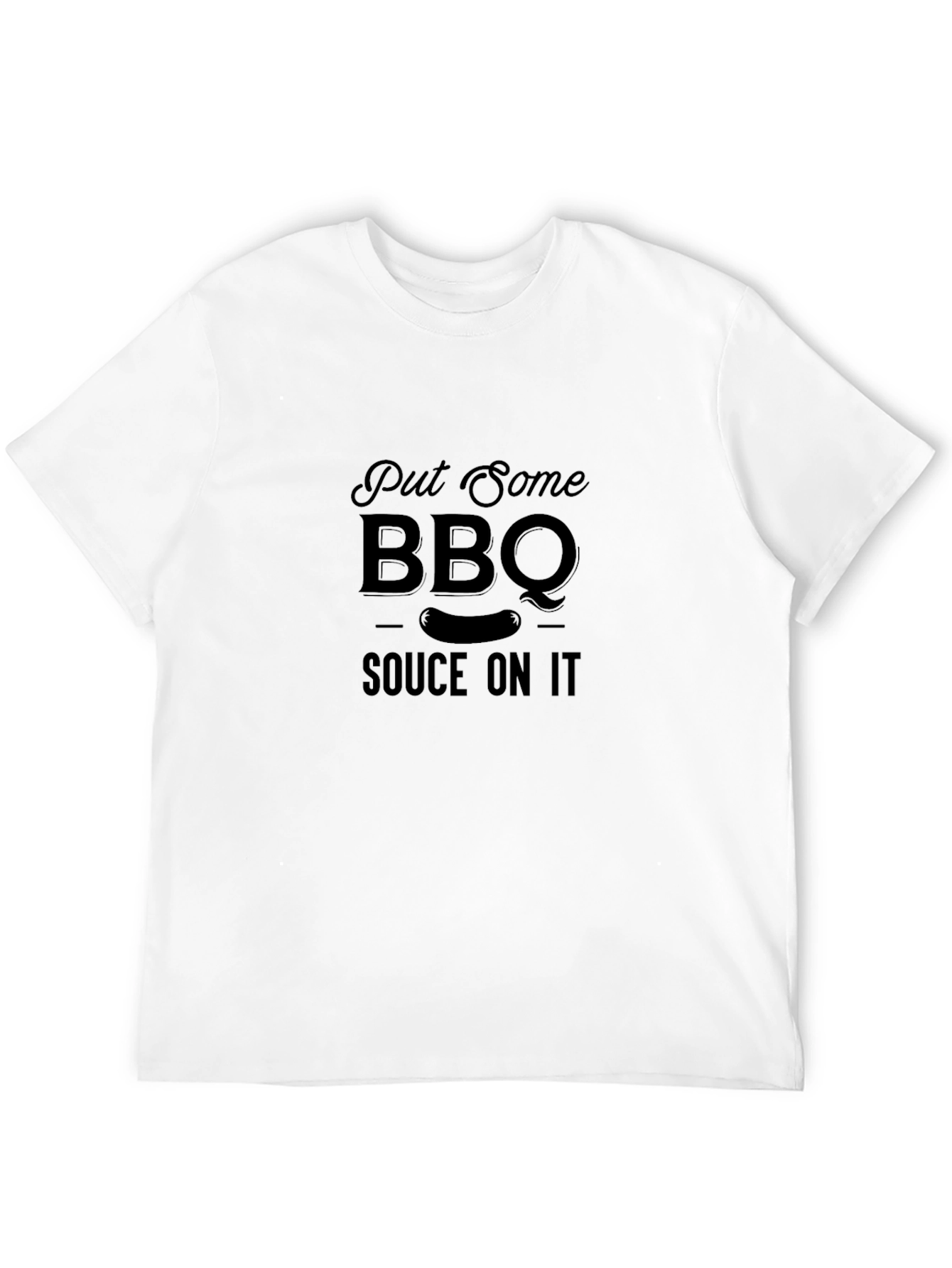 BBQ Sauce On It Graphic T-Shirt