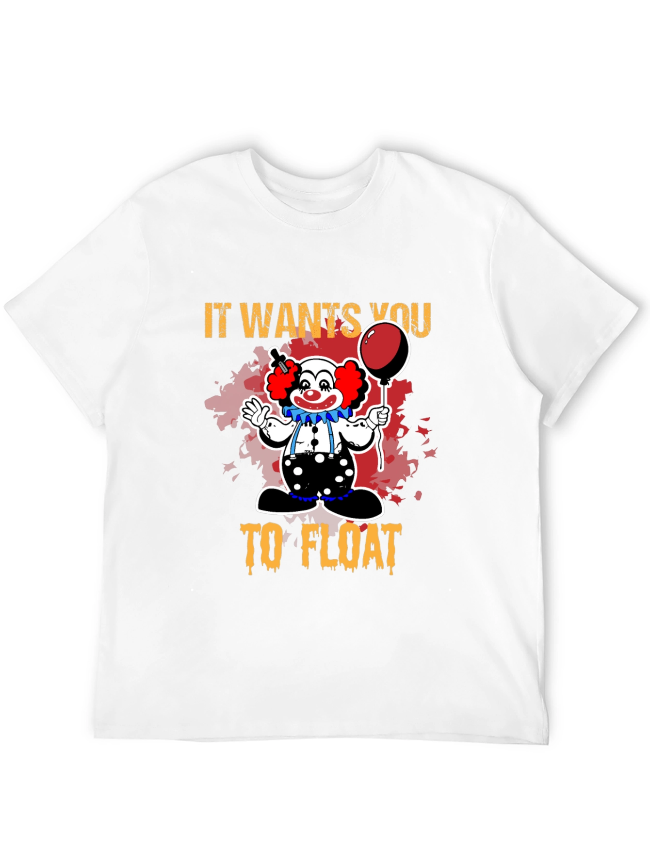 It Clown T-Shirt - Youll Float Too