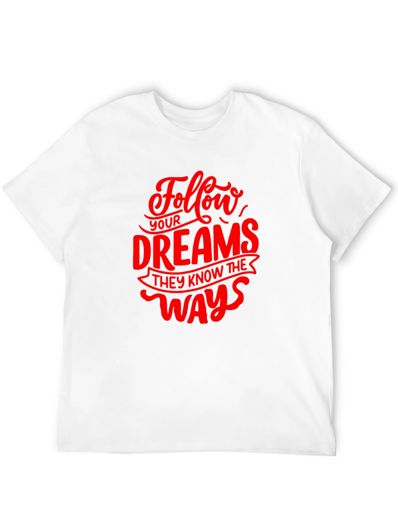 Follow Your Dreams Graphic Tee