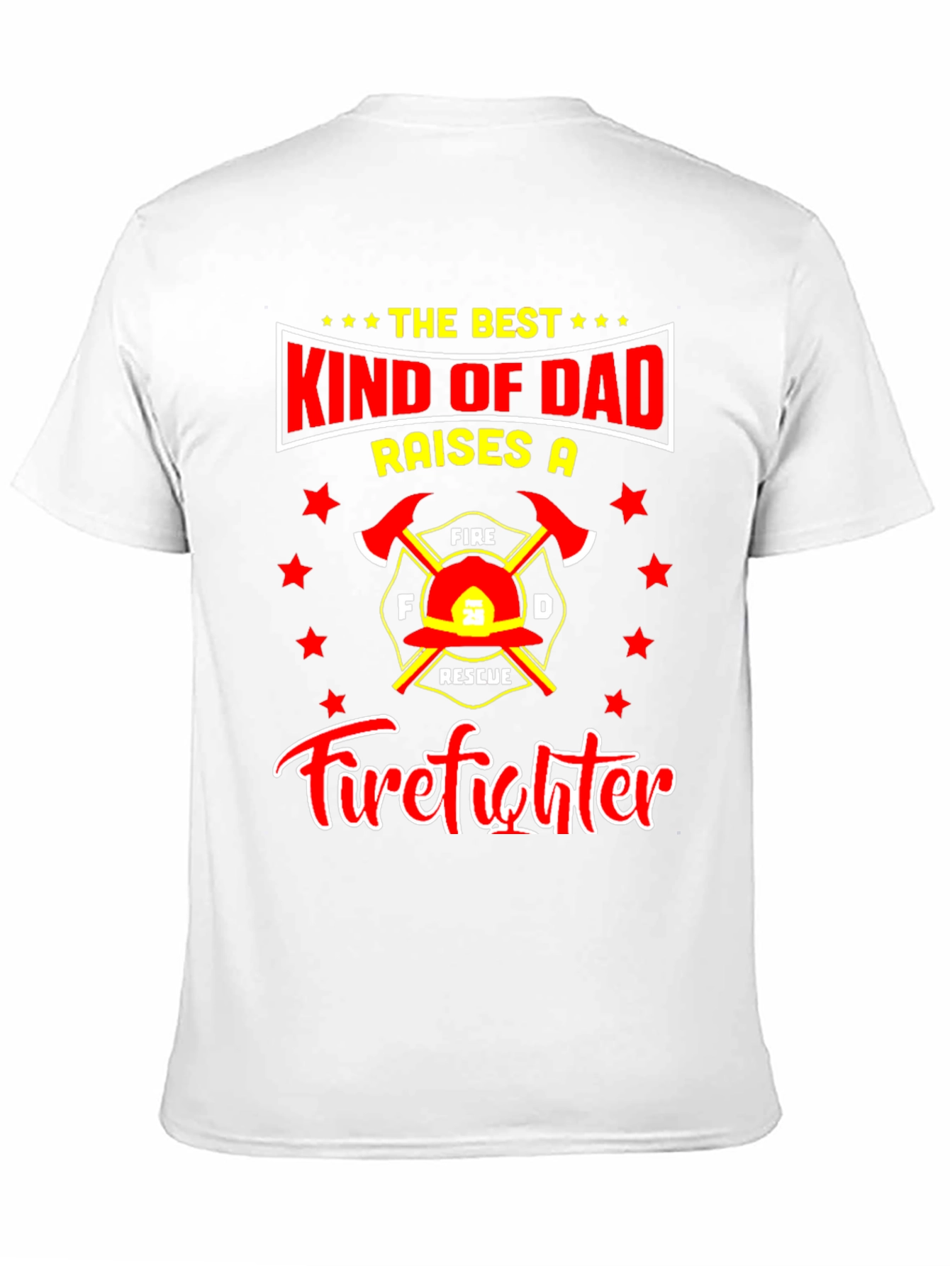 Firefighter Dad T-Shirt: Best Kind of Dad