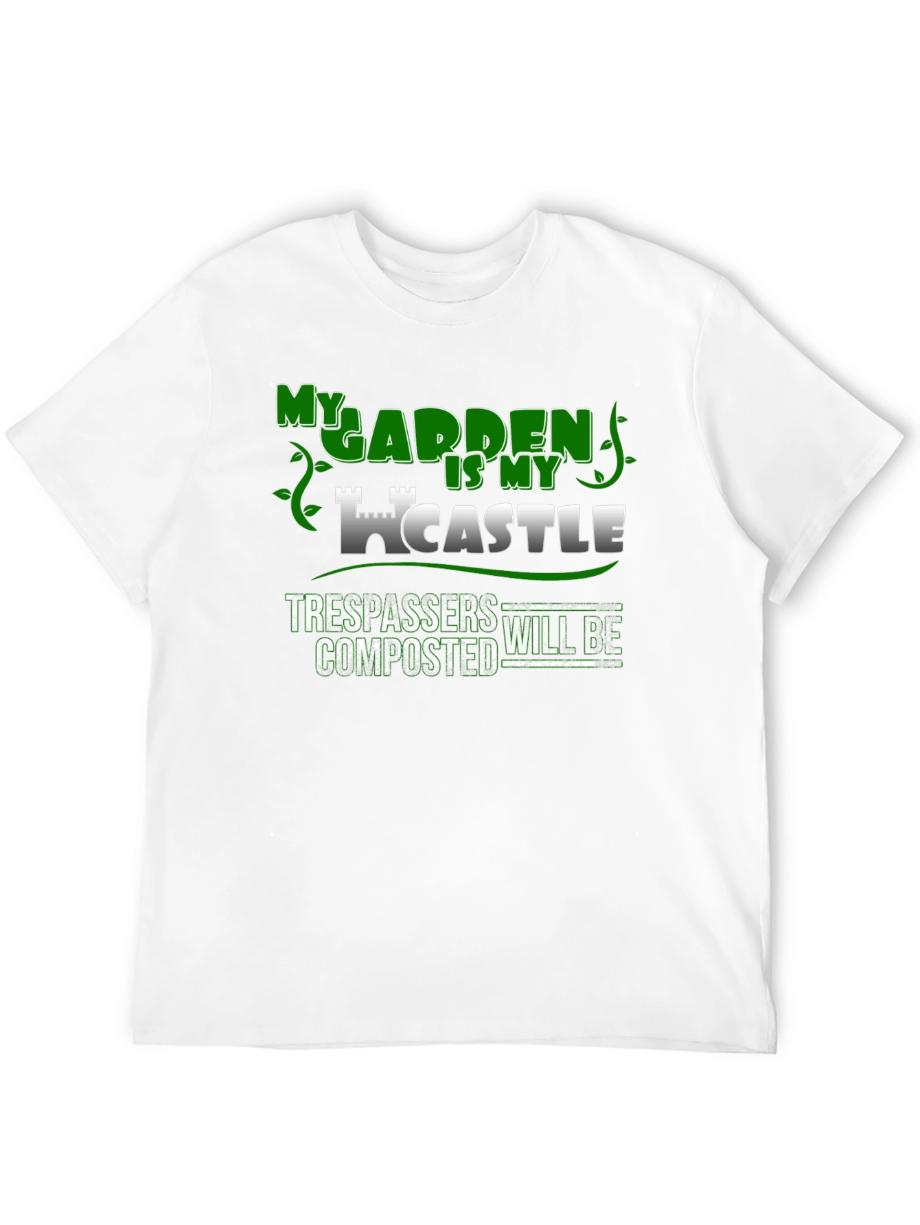 My Garden Is My Castle Novelty T-Shirt