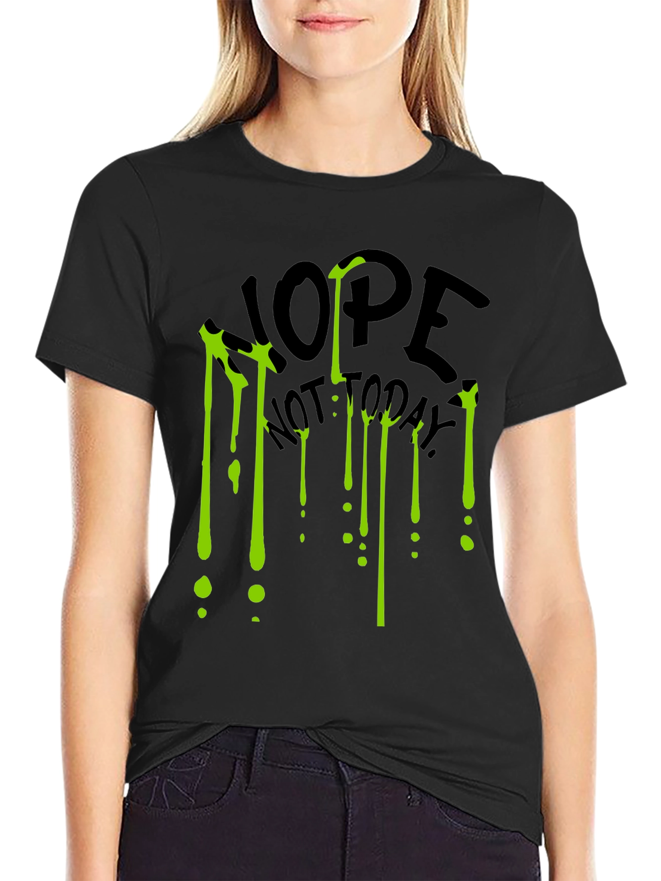 Nope Not Today Graphic Tee - Black T-Shirt