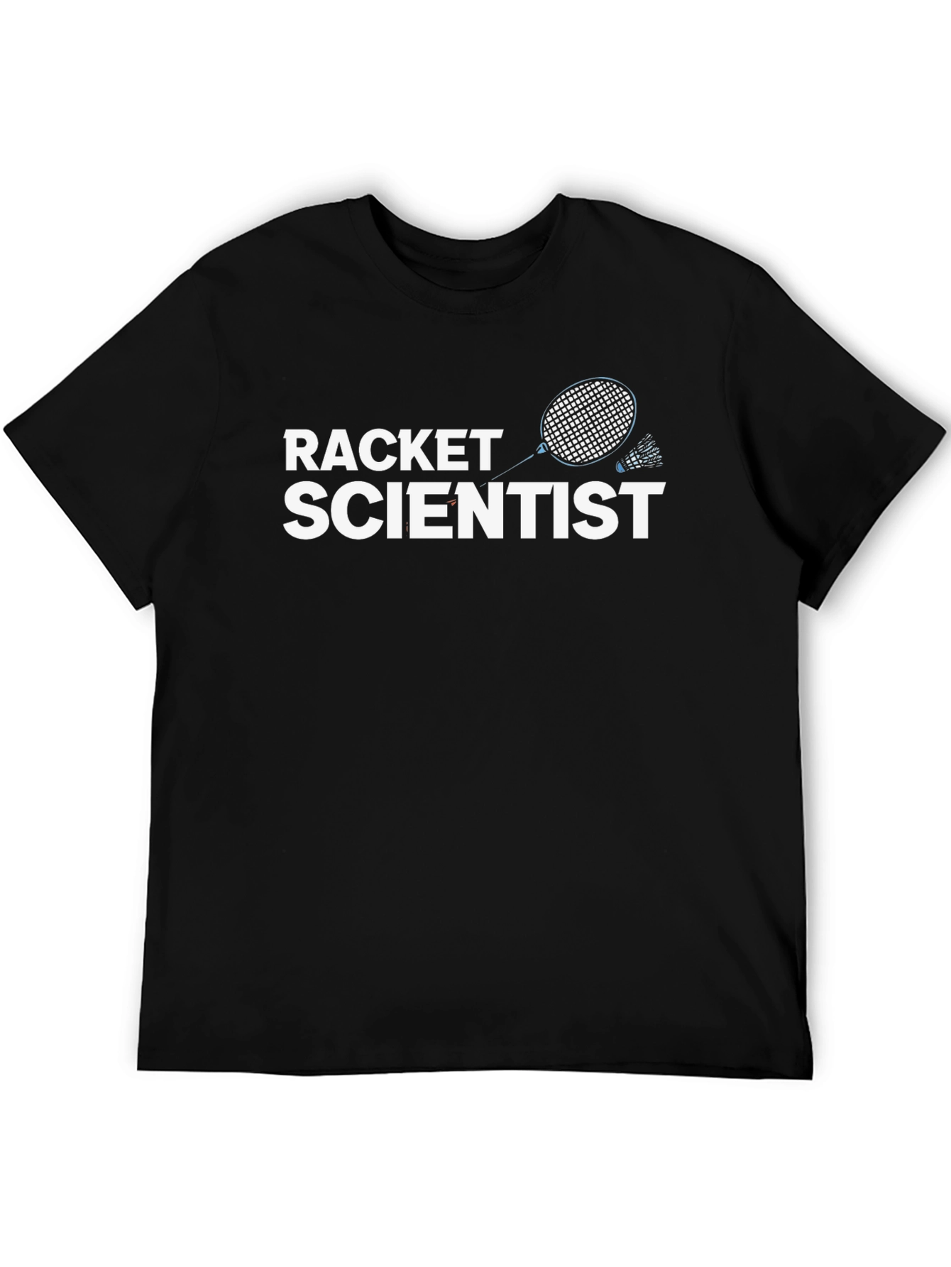 Racket Scientist Graphic Tee - Badminton Lover Shirt
