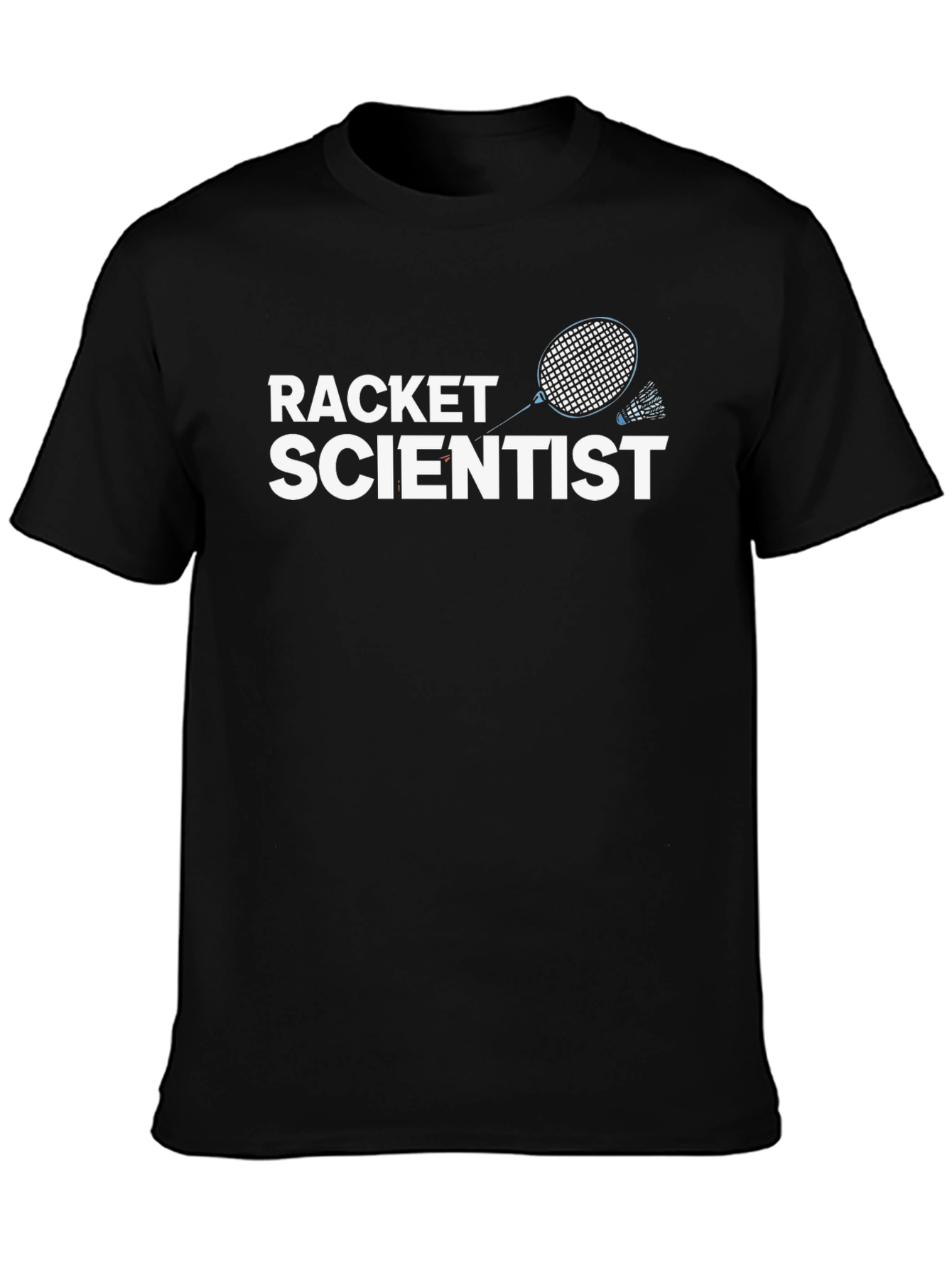 Racket Scientist Graphic Tee - Badminton Lover Shirt