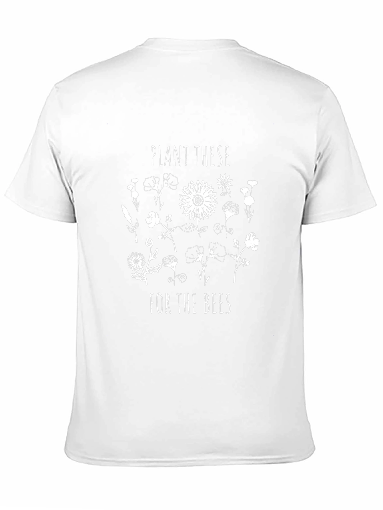 Plant These For The Bees Graphic T-Shirt