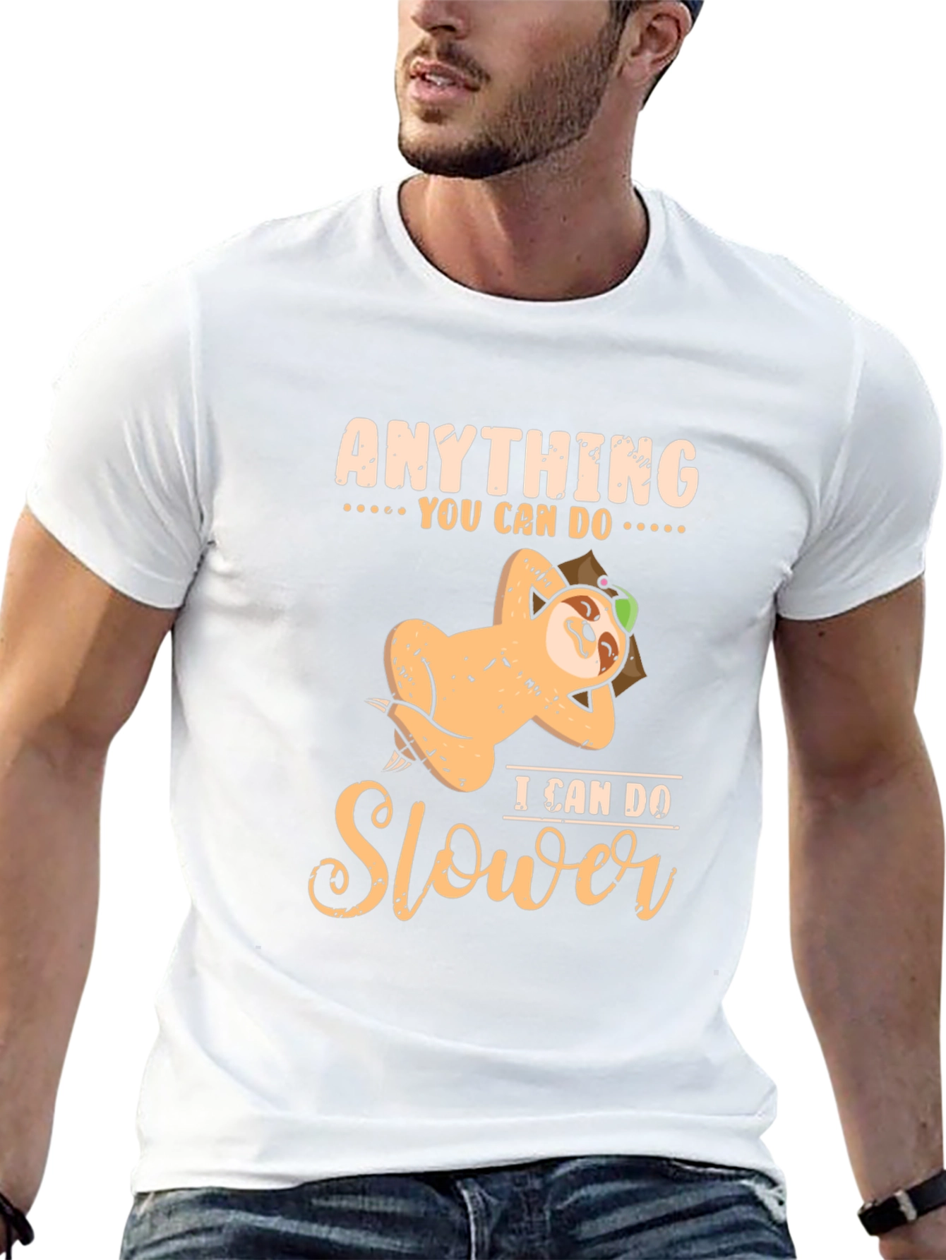 Funny Sloth T-Shirt: Anything You Can Do Slower