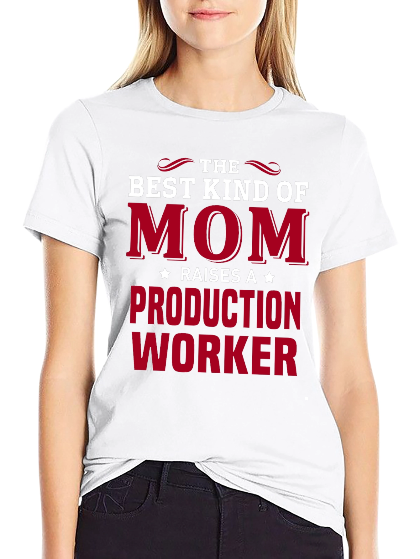 Best Kind of Mom Production Worker T-Shirt