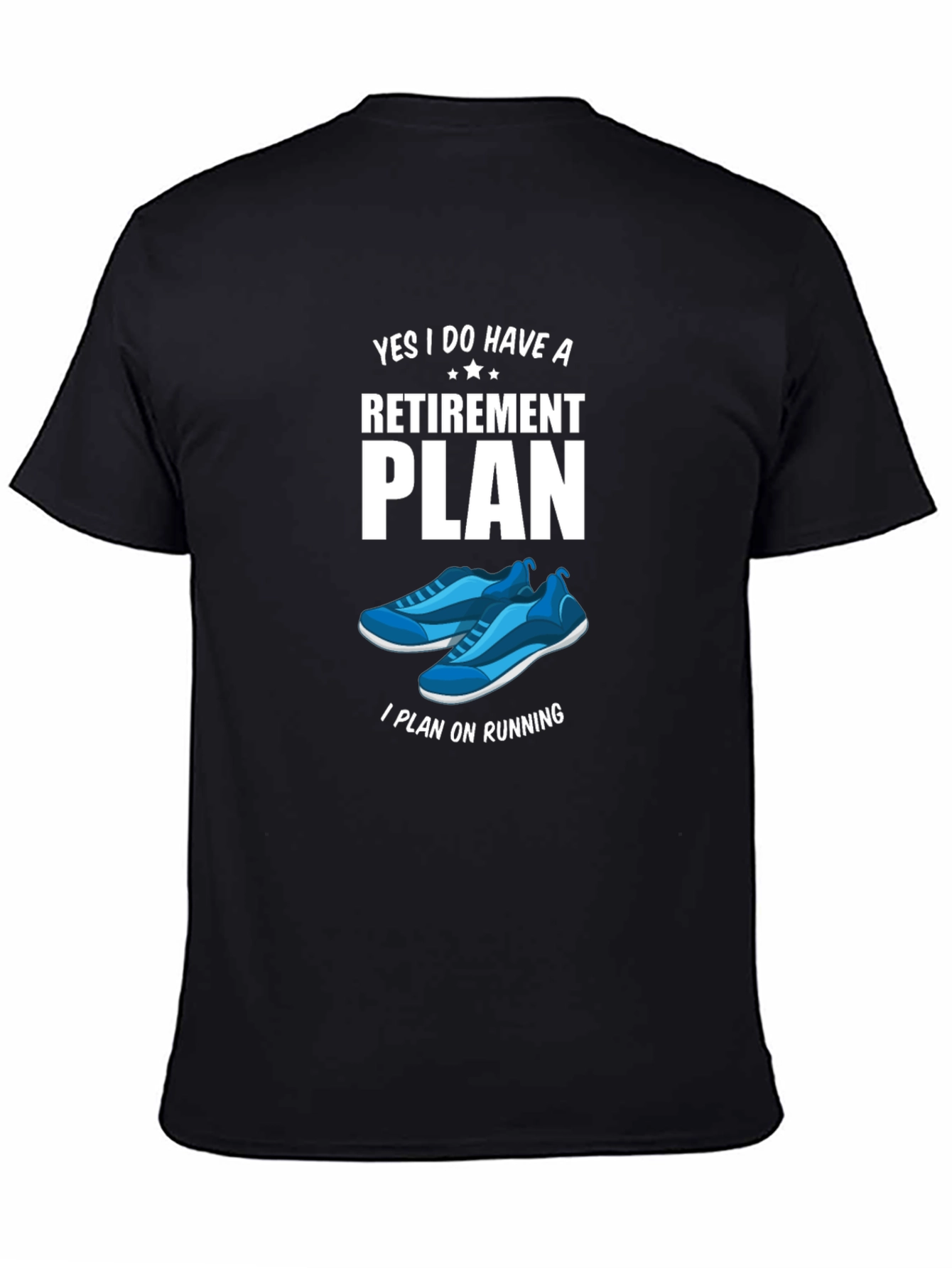 Retirement Plan Running Graphic T-Shirt