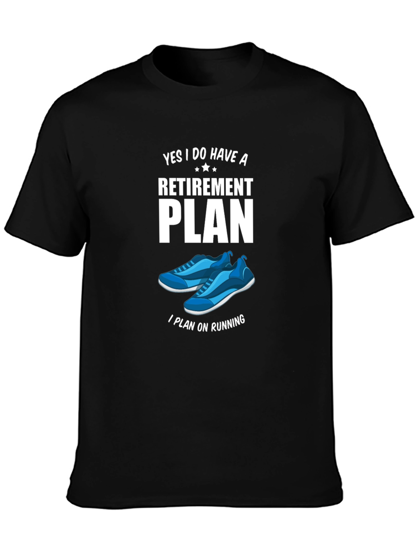 Retirement Plan Running Graphic T-Shirt