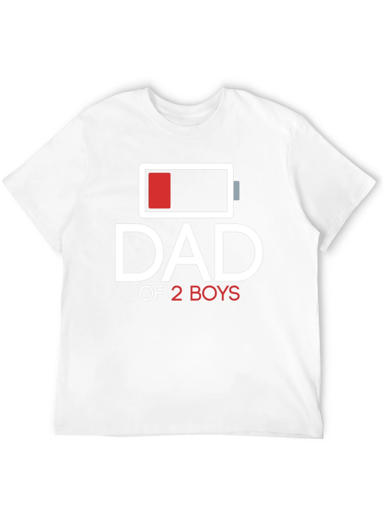 Dad of 2 Boys Low Battery Graphic T-Shirt