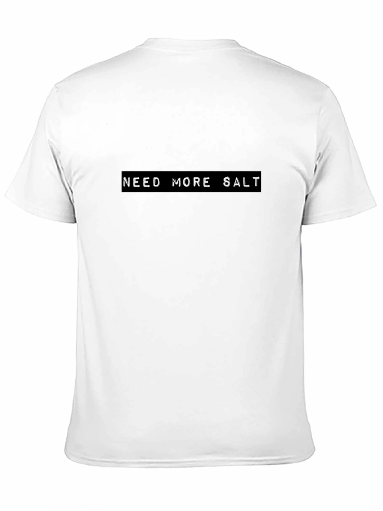 Need More Salt Black T-Shirt - Casual Tee