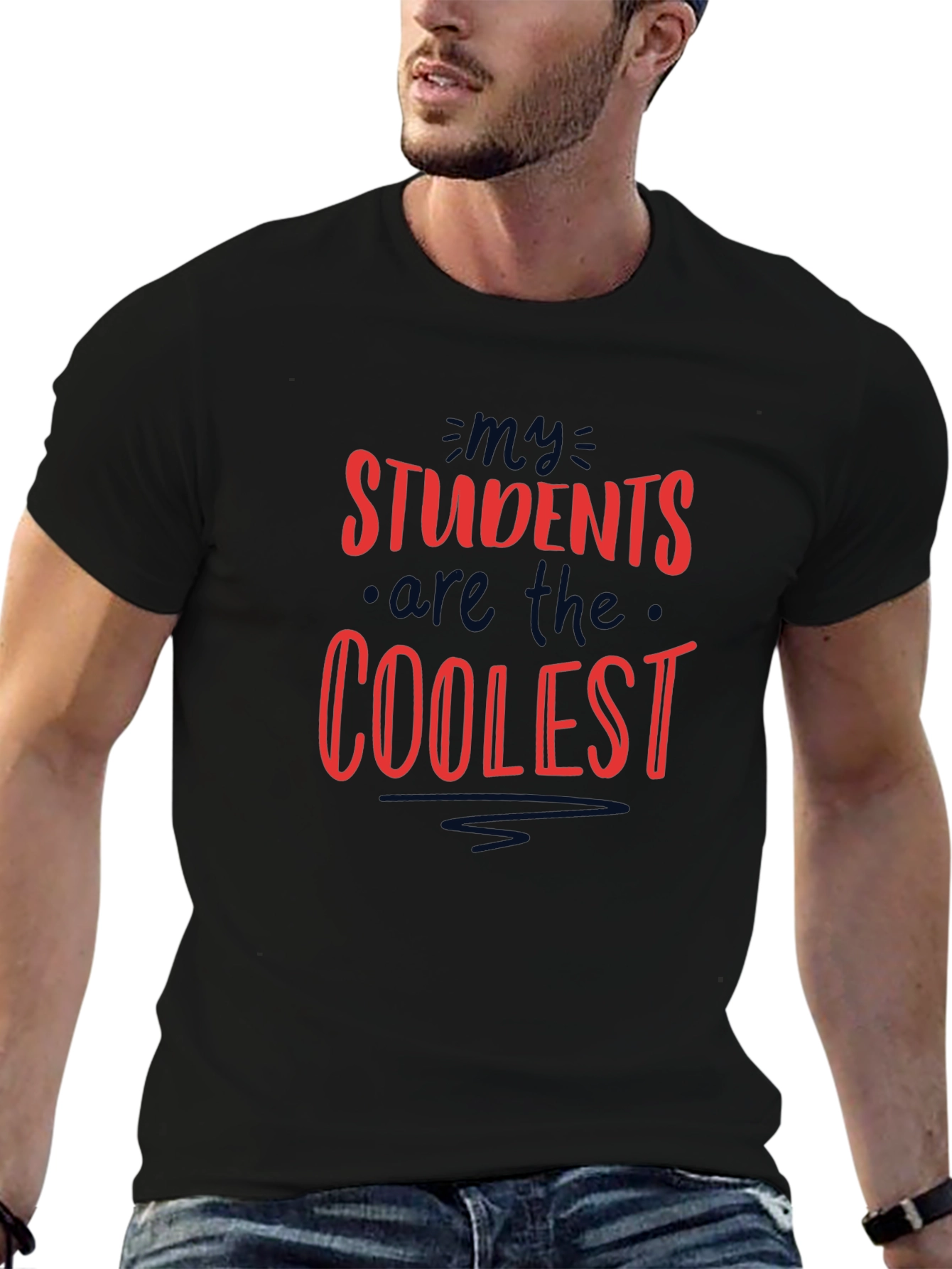 Coolest Students T-Shirt - Teacher Appreciation Gift