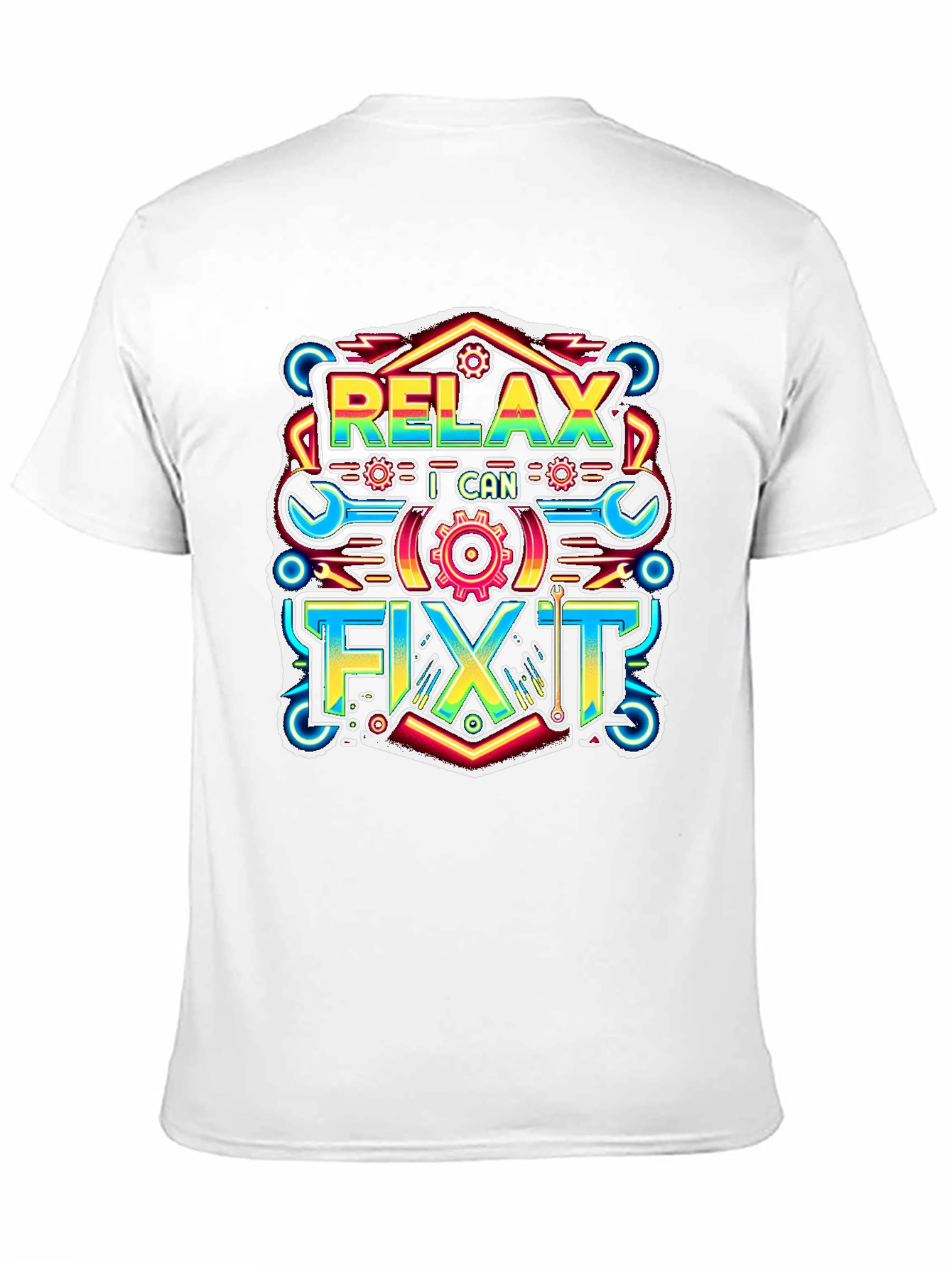 Relax I Can Fix It Graphic T-Shirt