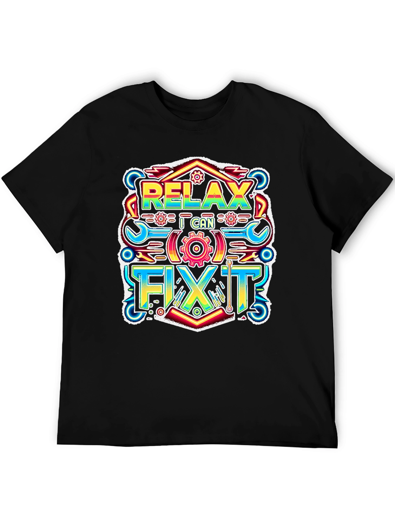 Relax I Can Fix It Graphic T-Shirt