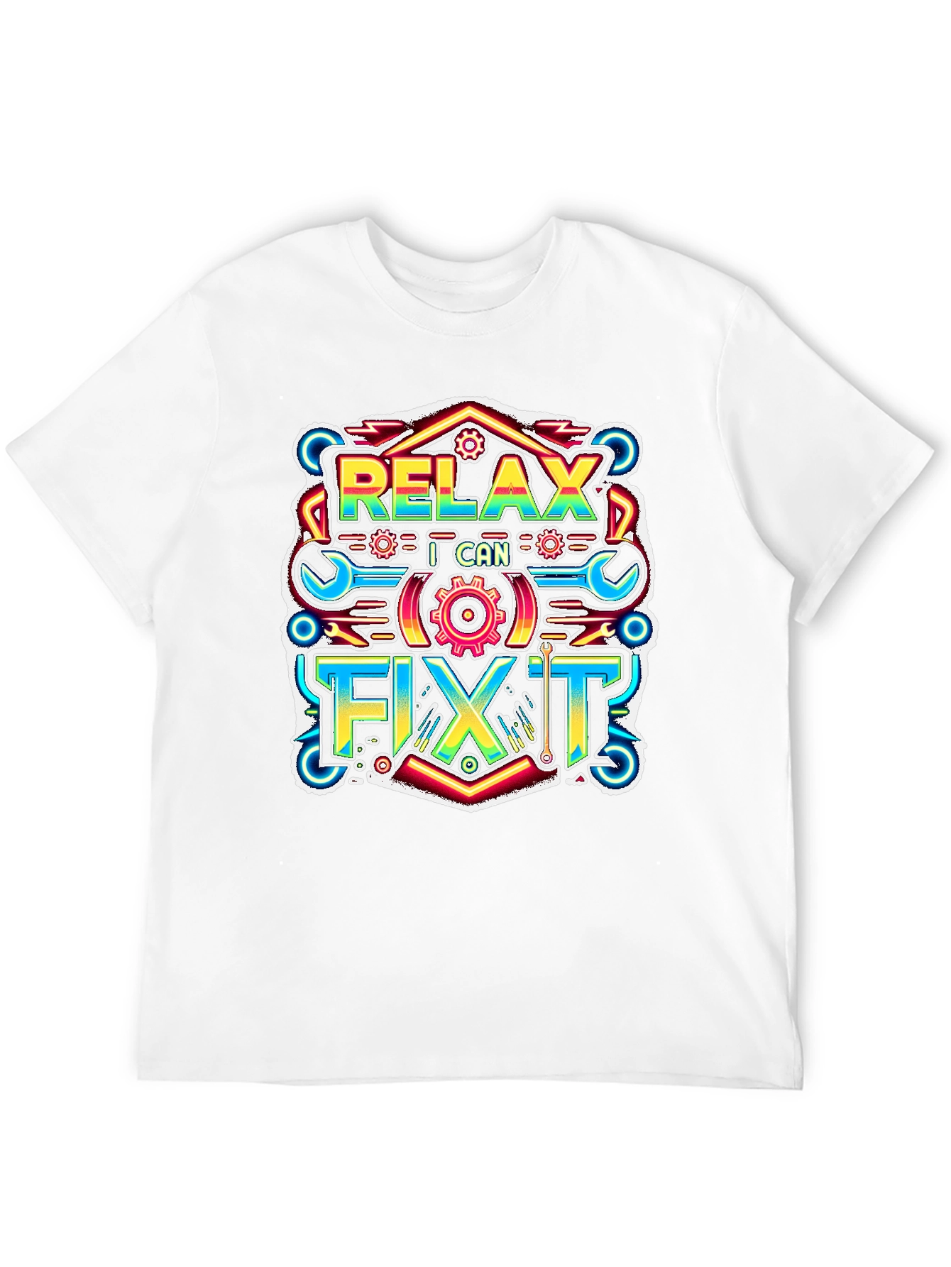 Relax I Can Fix It Graphic T-Shirt