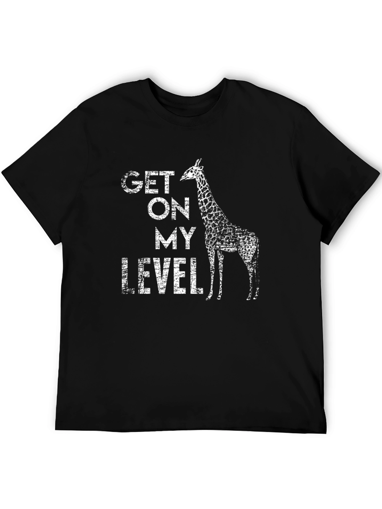 Get On My Level Giraffe Graphic T-Shirt