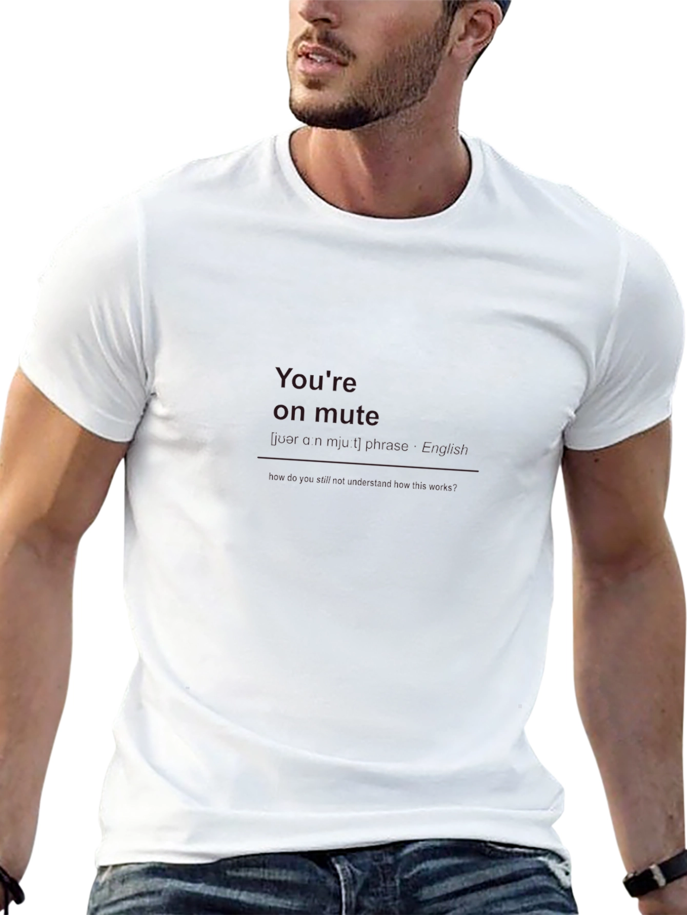 Youre On Mute - Black Crew Neck T-Shirt