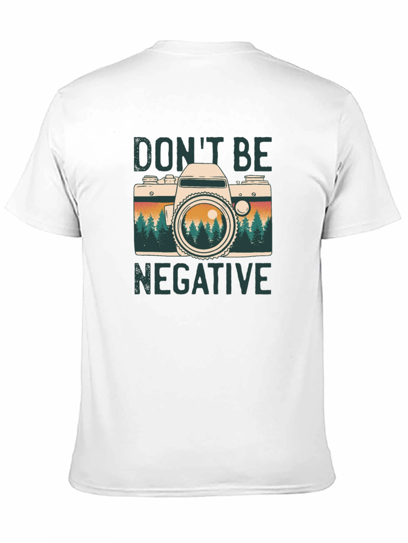 Dont Be Negative Camera Graphic Tee