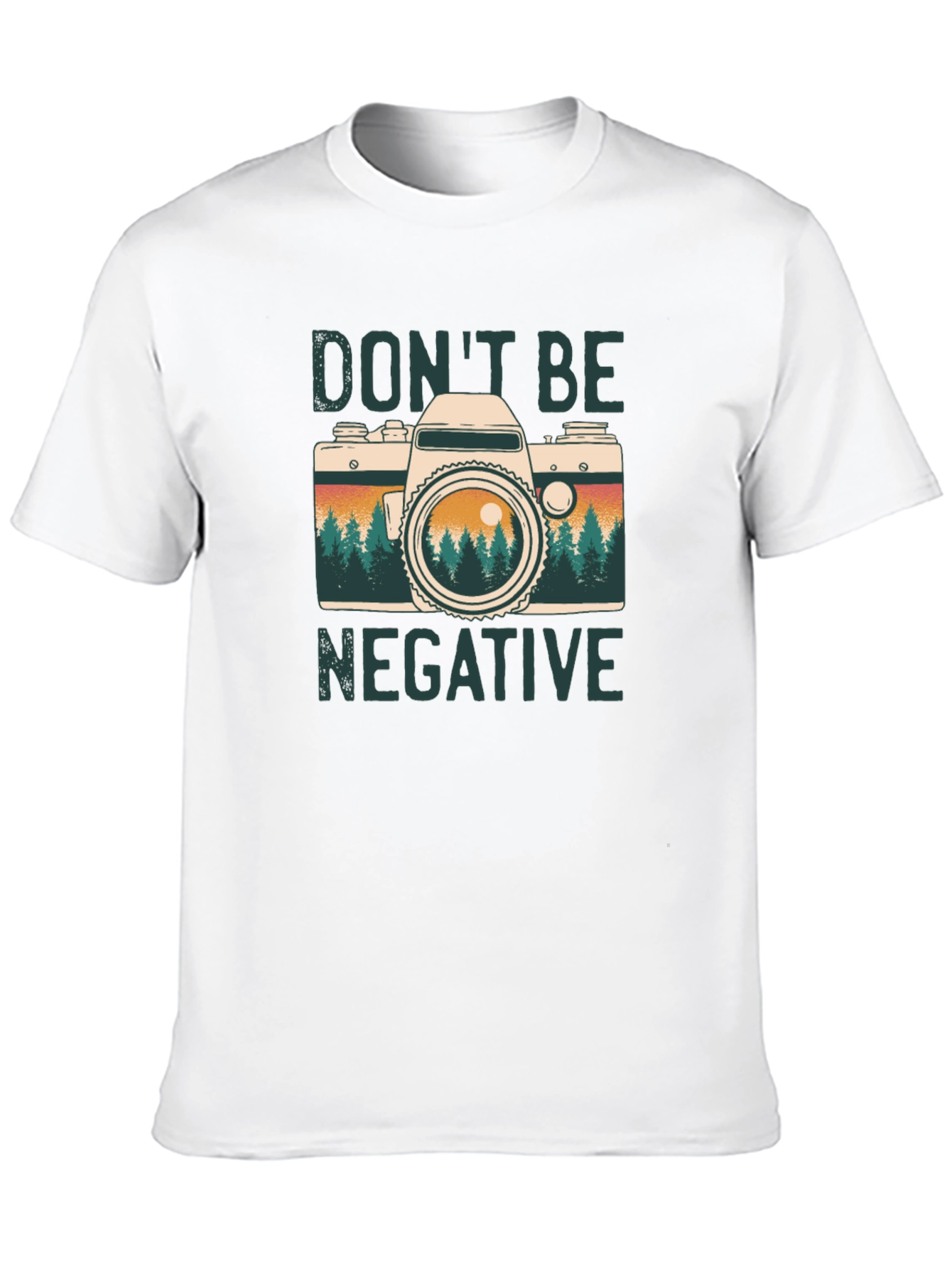 Dont Be Negative Camera Graphic Tee