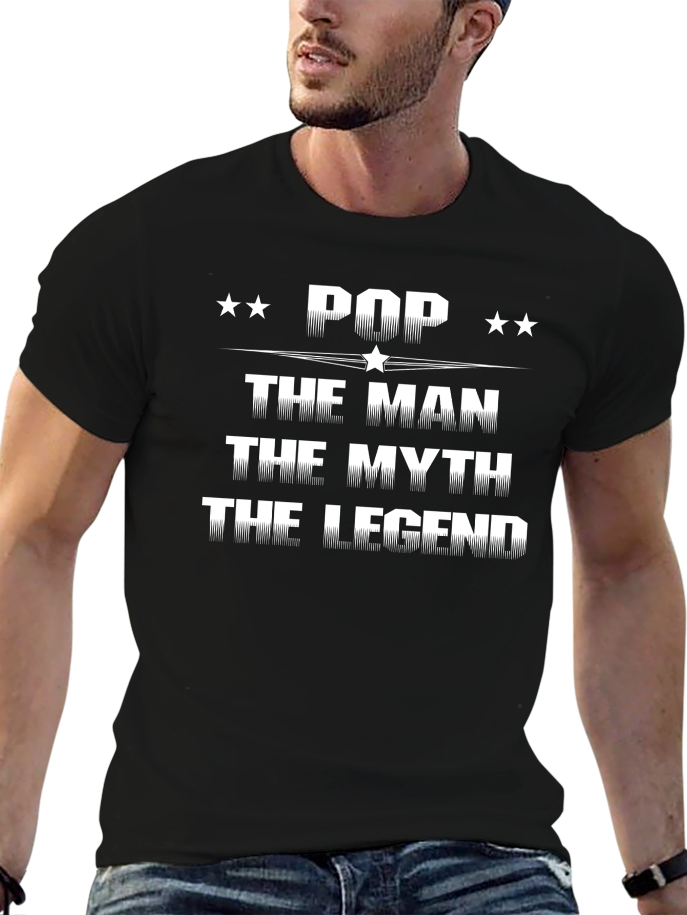 Pop The Man The Myth The Legend T-Shirt