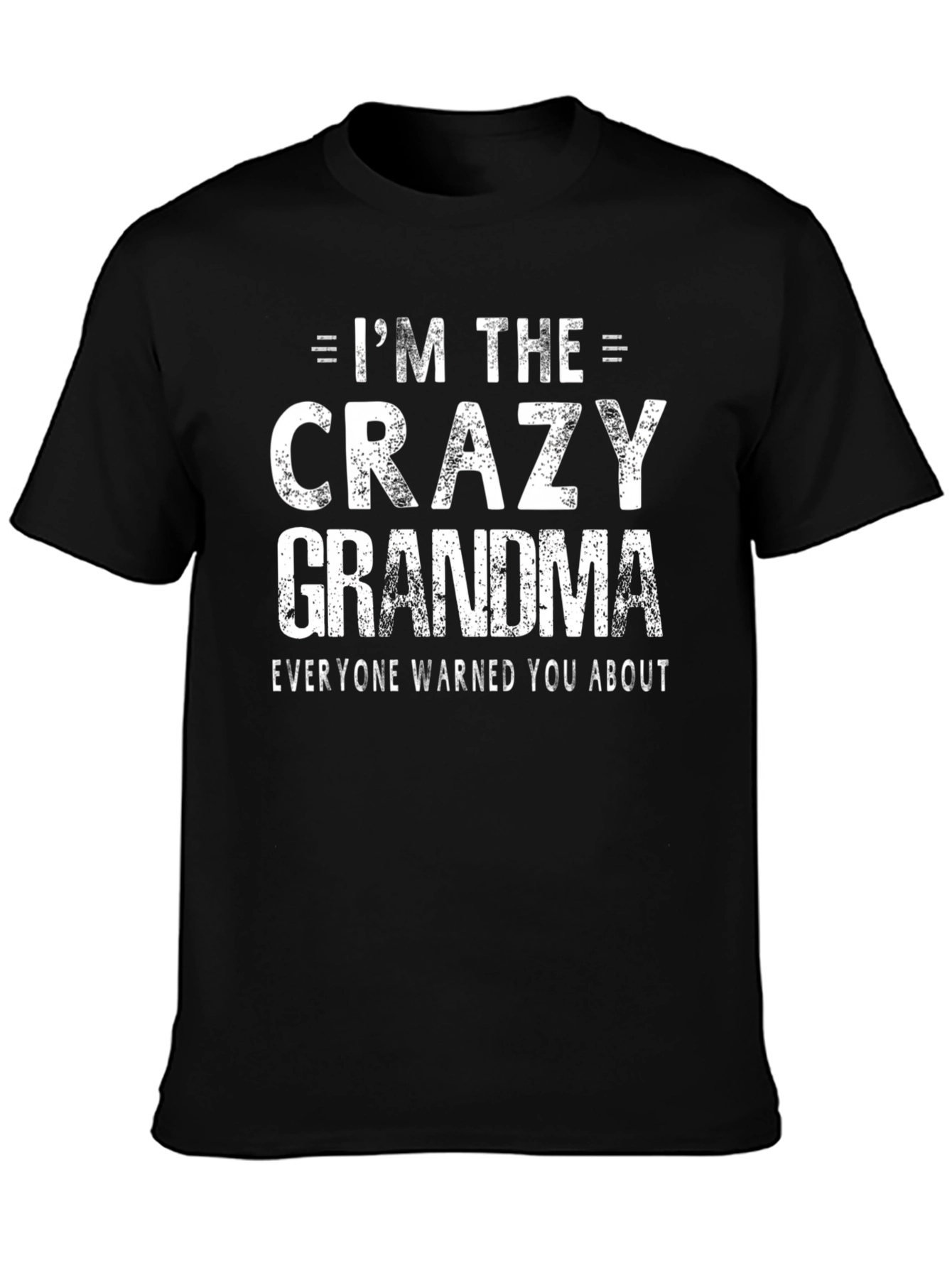 Crazy Grandma T-Shirt - Novelty Graphic Tee