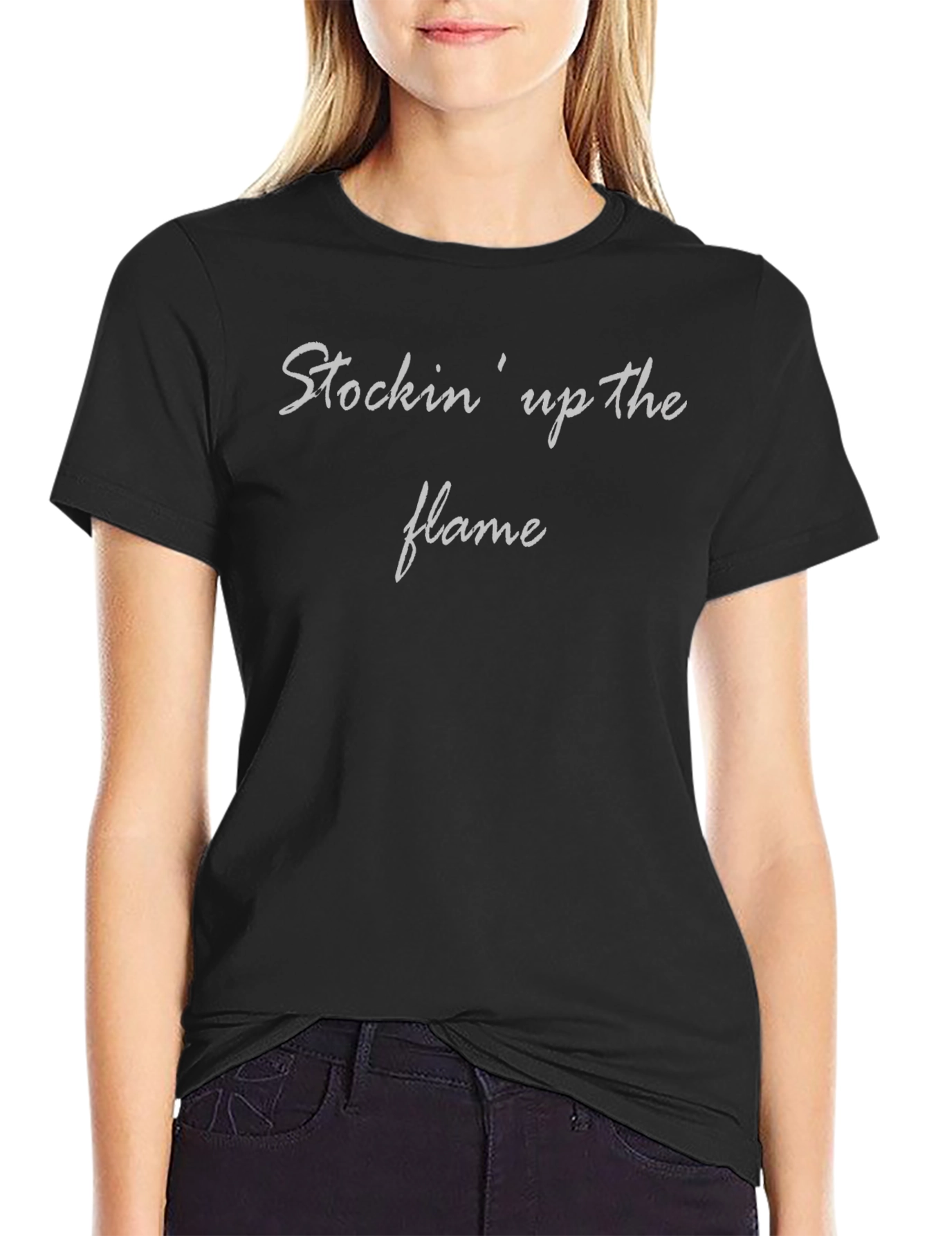 Stockin Up The Flame - Classic Tee