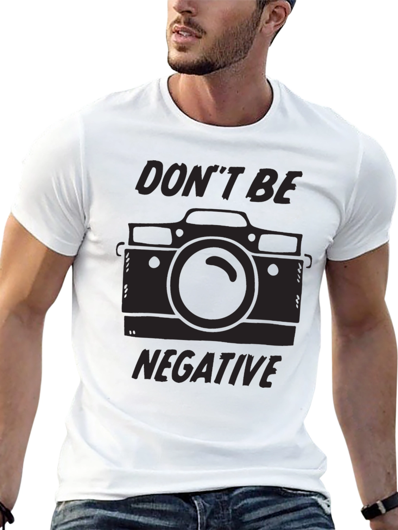 Dont Be Negative Camera T-Shirt