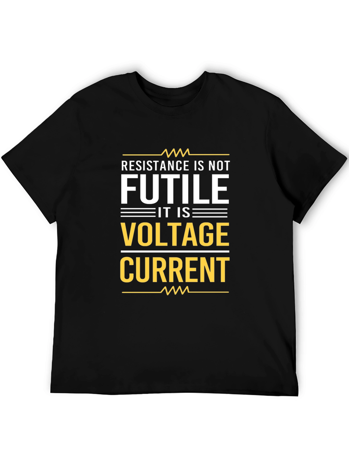 Resistance Is Not Futile T-Shirt