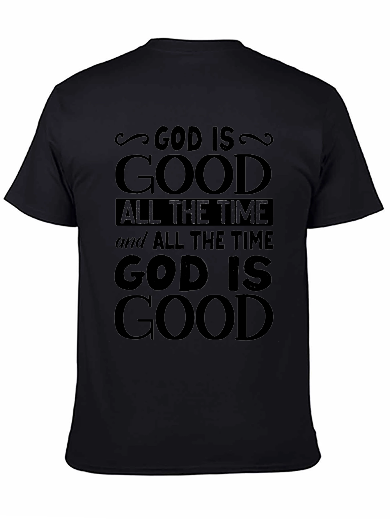 God Is Good Graphic Tee - Religious T-Shirt