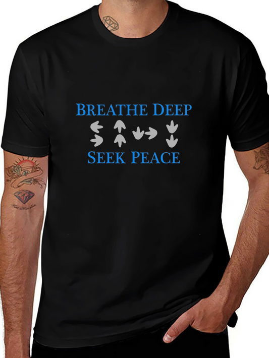 Breathe Deep Seek Peace Mens Black T-Shirt