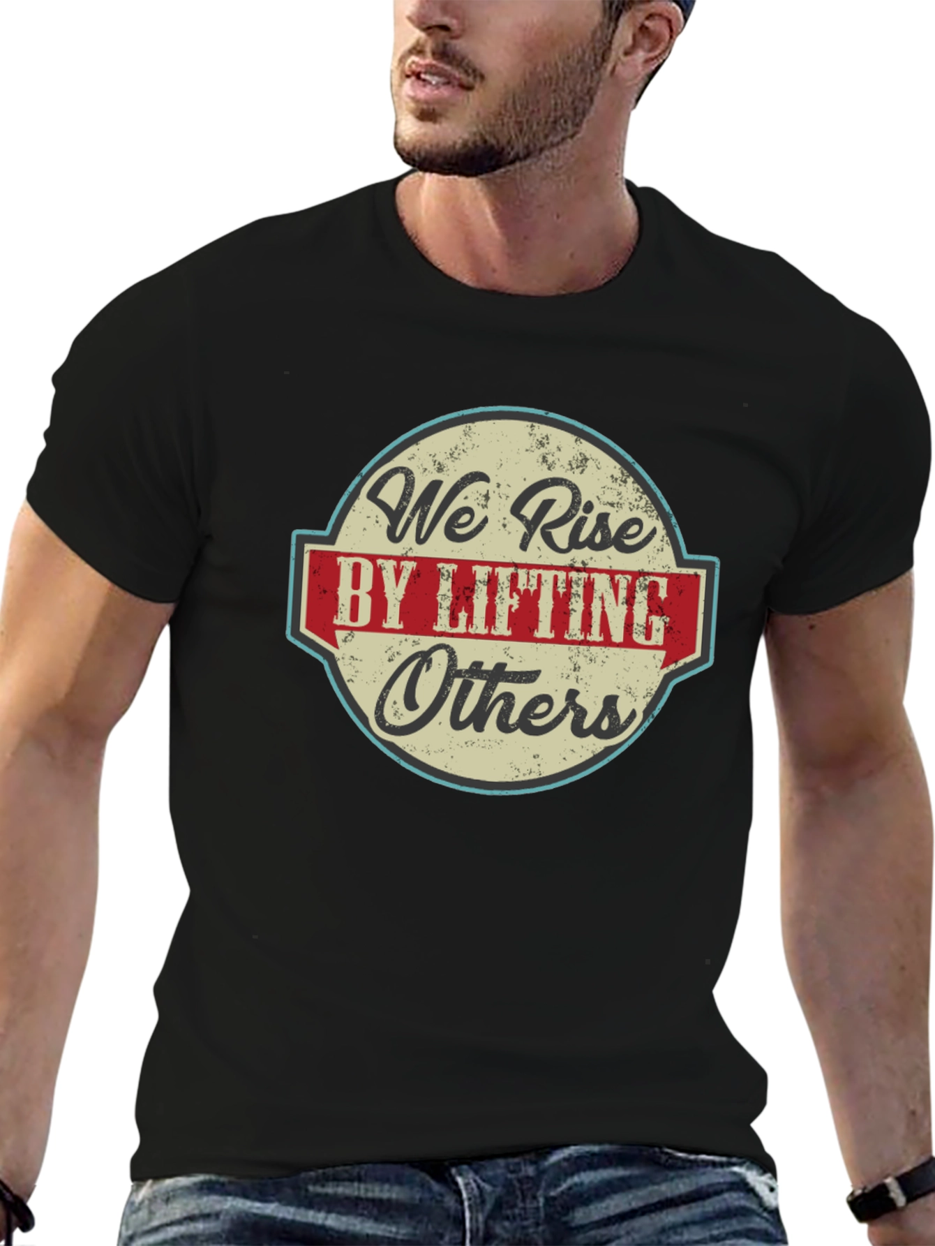 We Rise by Lifting Others Graphic T-Shirt