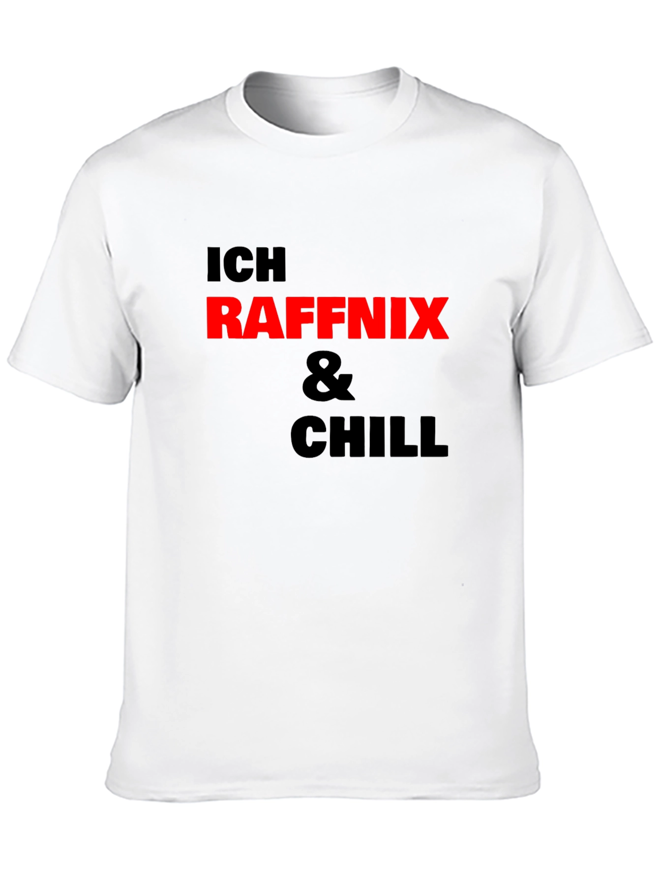 Ich Raffnix & Chill T-Shirt Black Cotton Tee