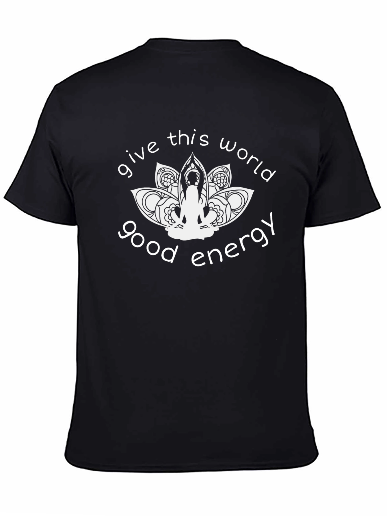 Give This World Good Energy T-Shirt