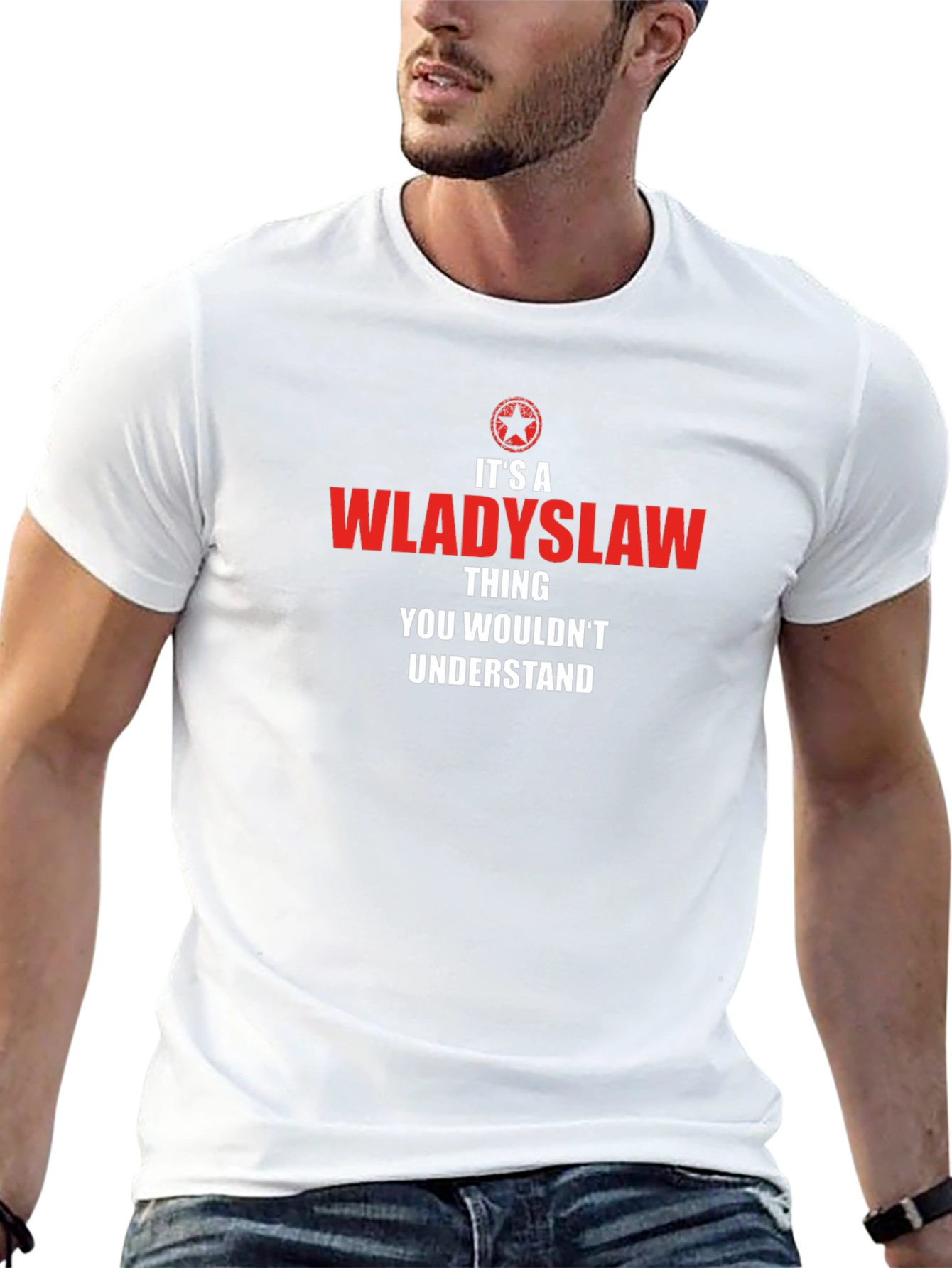 Wladyslaw Thing - You Wouldnt Understand T-Shirt