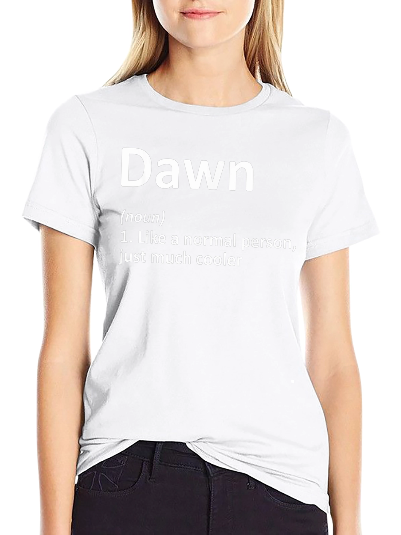 Dawn Definition Funny T-Shirt