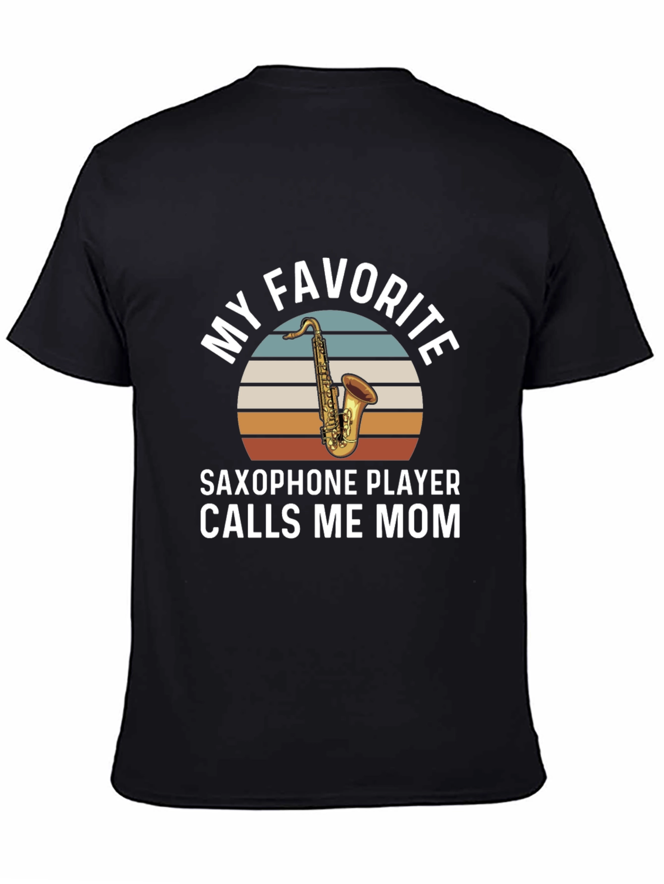 Saxophone Player Mom T-Shirt - Unique Music Lover Tee