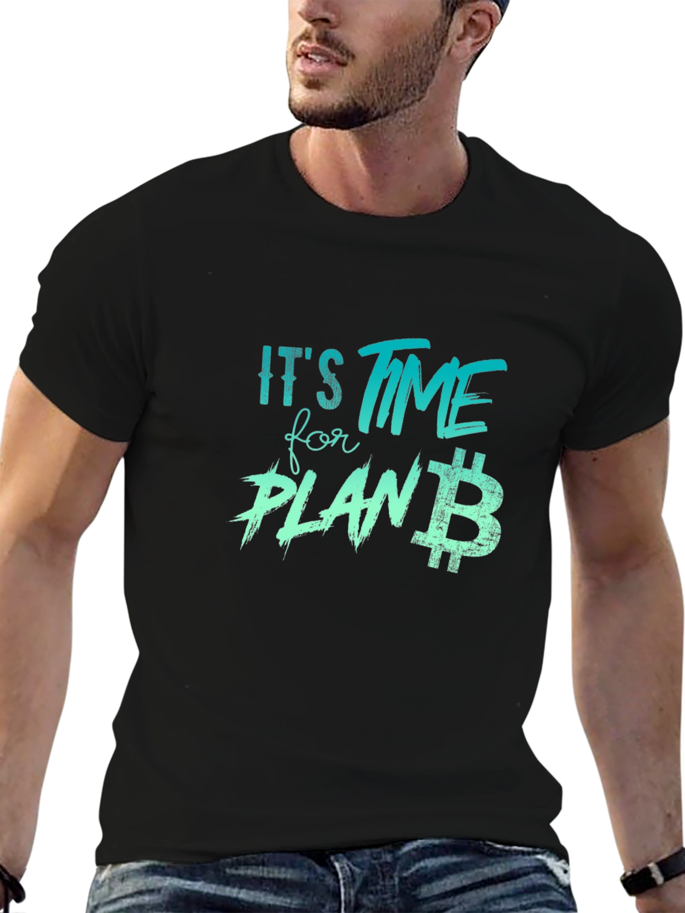 Its Time for Plan B Black T-Shirt