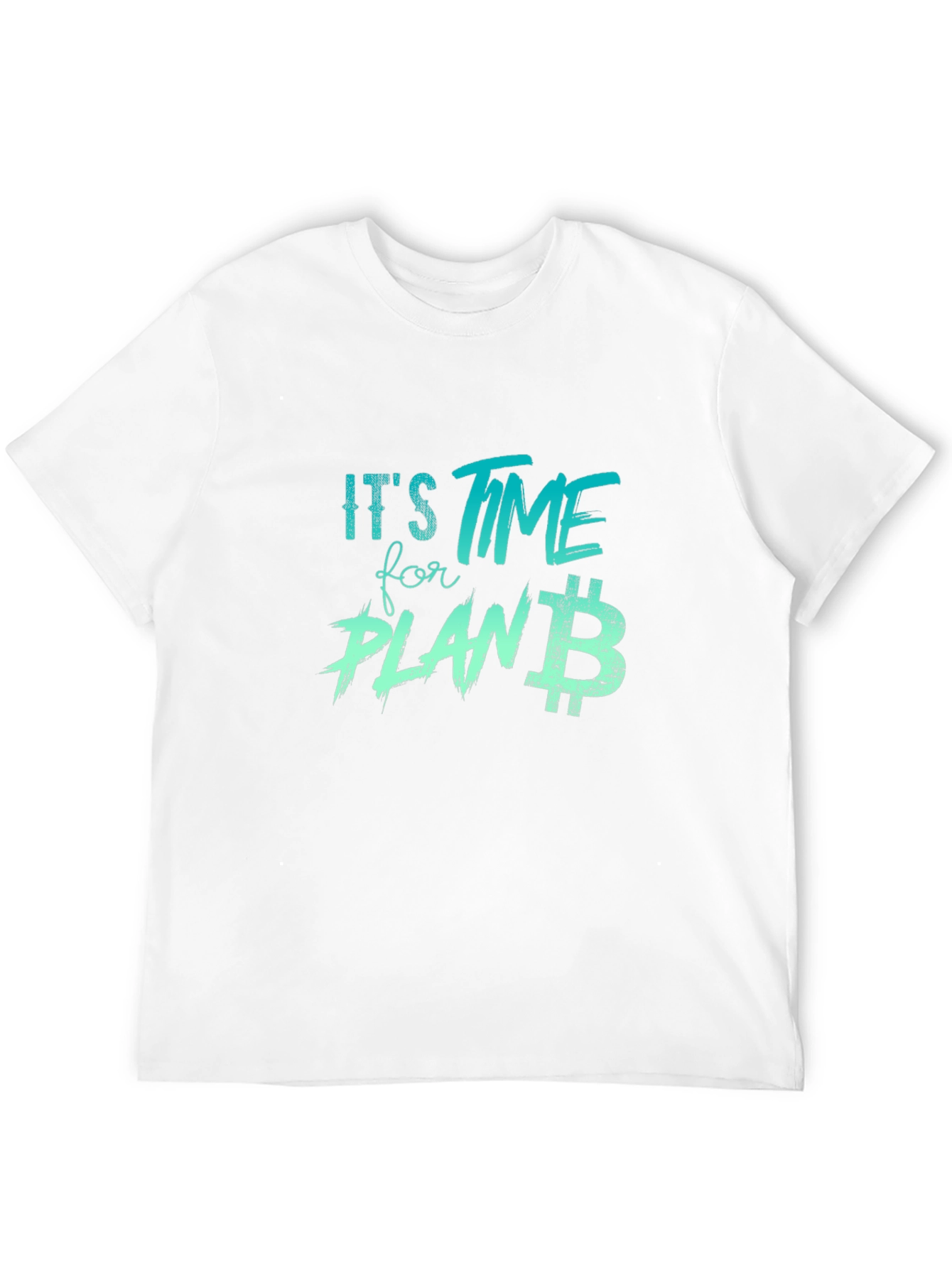 Its Time for Plan B Black T-Shirt