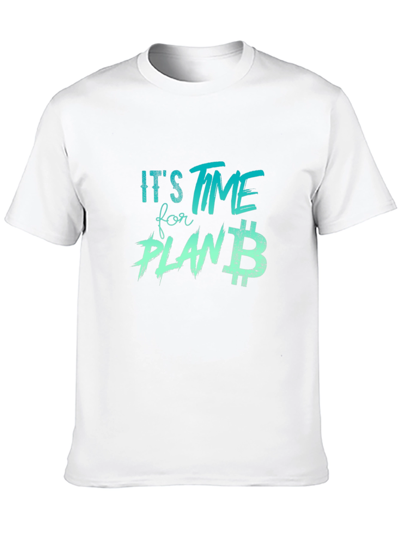 Its Time for Plan B Black T-Shirt
