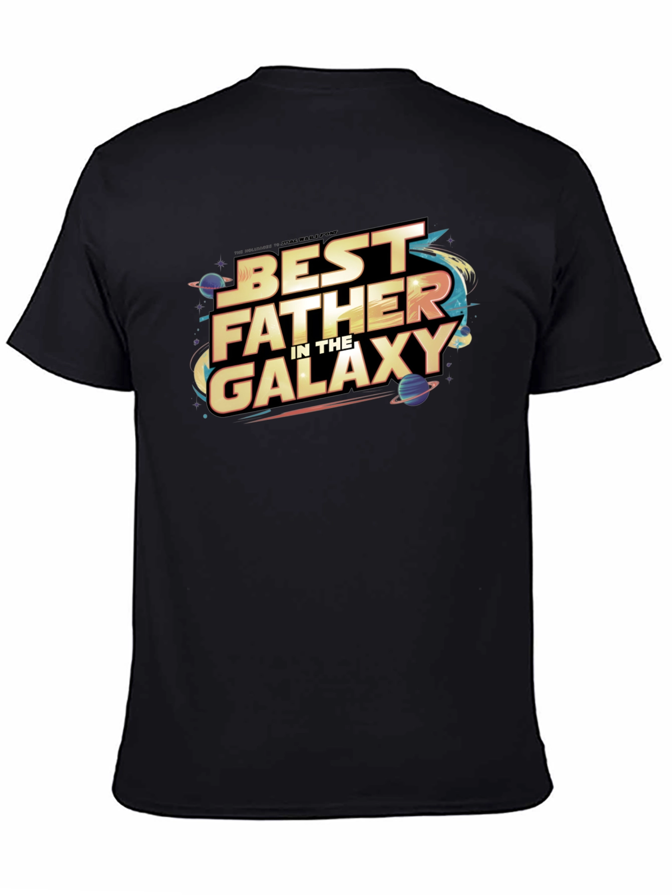 Best Father in the Galaxy Graphic T-Shirt