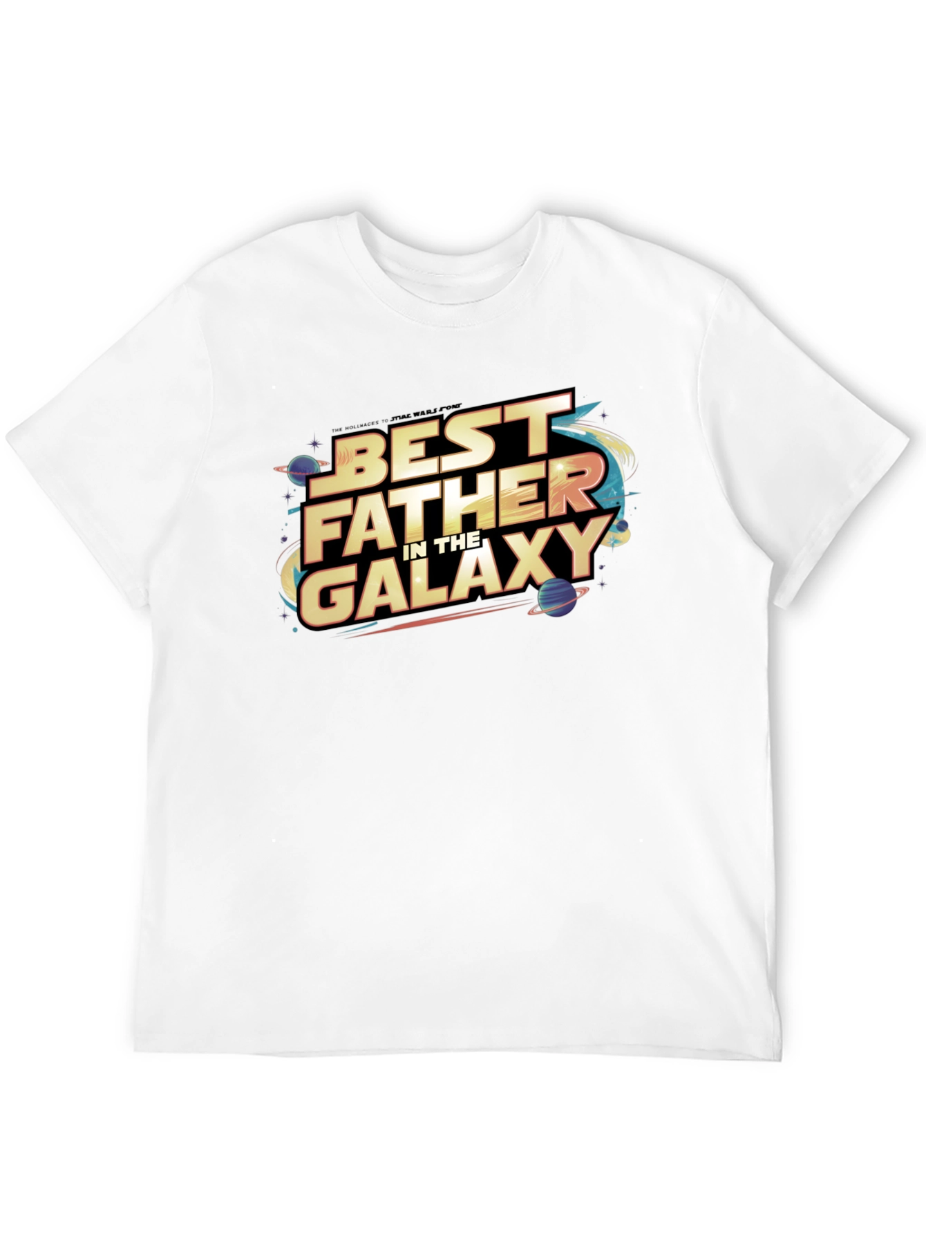 Best Father in the Galaxy Graphic T-Shirt