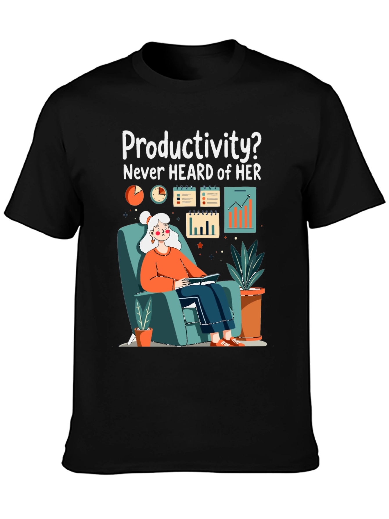 Lazy Day Tee - Productivity? Never Heard of Her