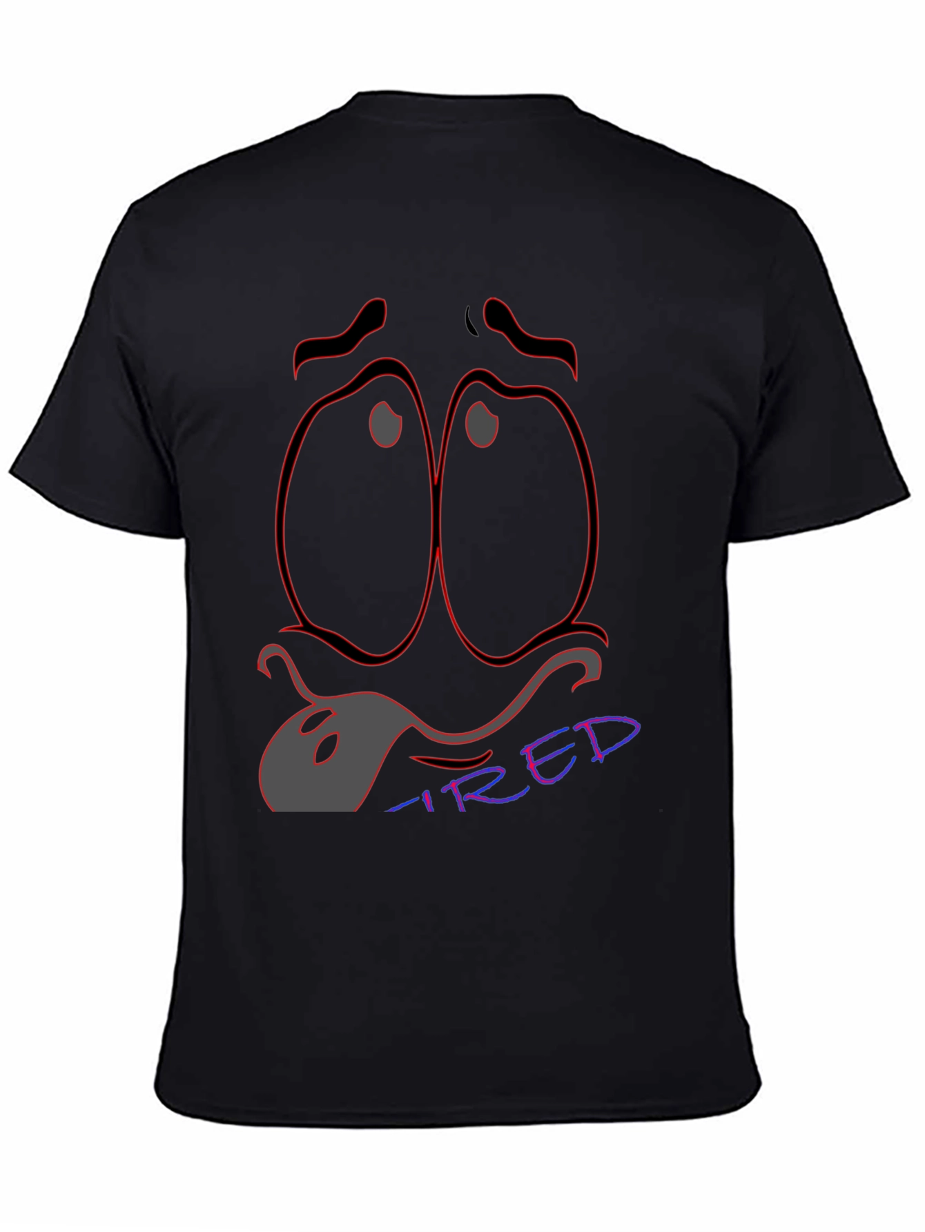Tired Expression T-Shirt - Unique Graphic Tee