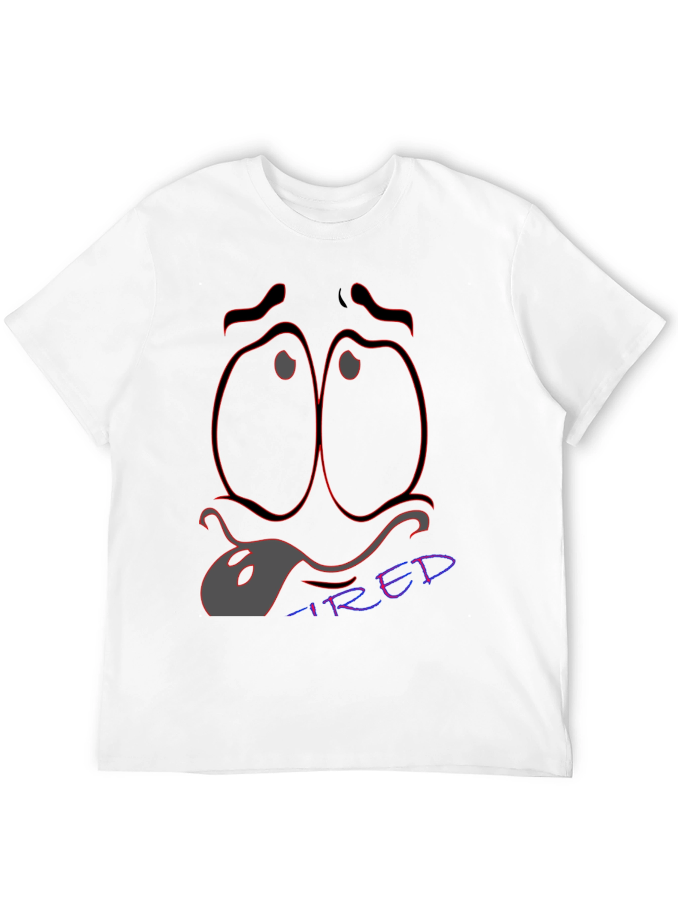 Tired Expression T-Shirt - Unique Graphic Tee
