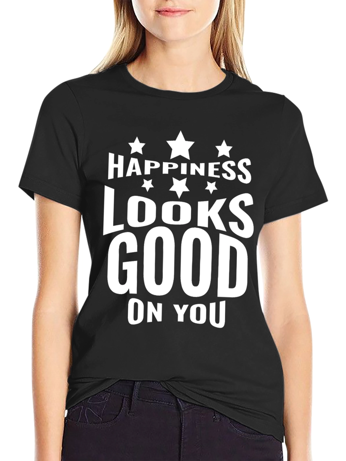 Happiness Looks Good on You - Graphic T-Shirt