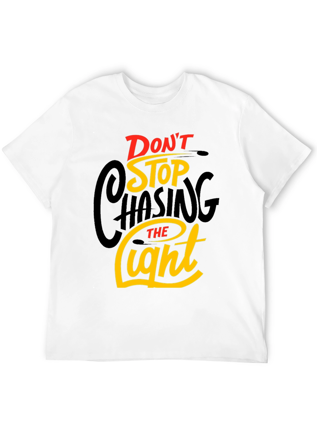 Dont Stop Chasing the Light Graphic Tee