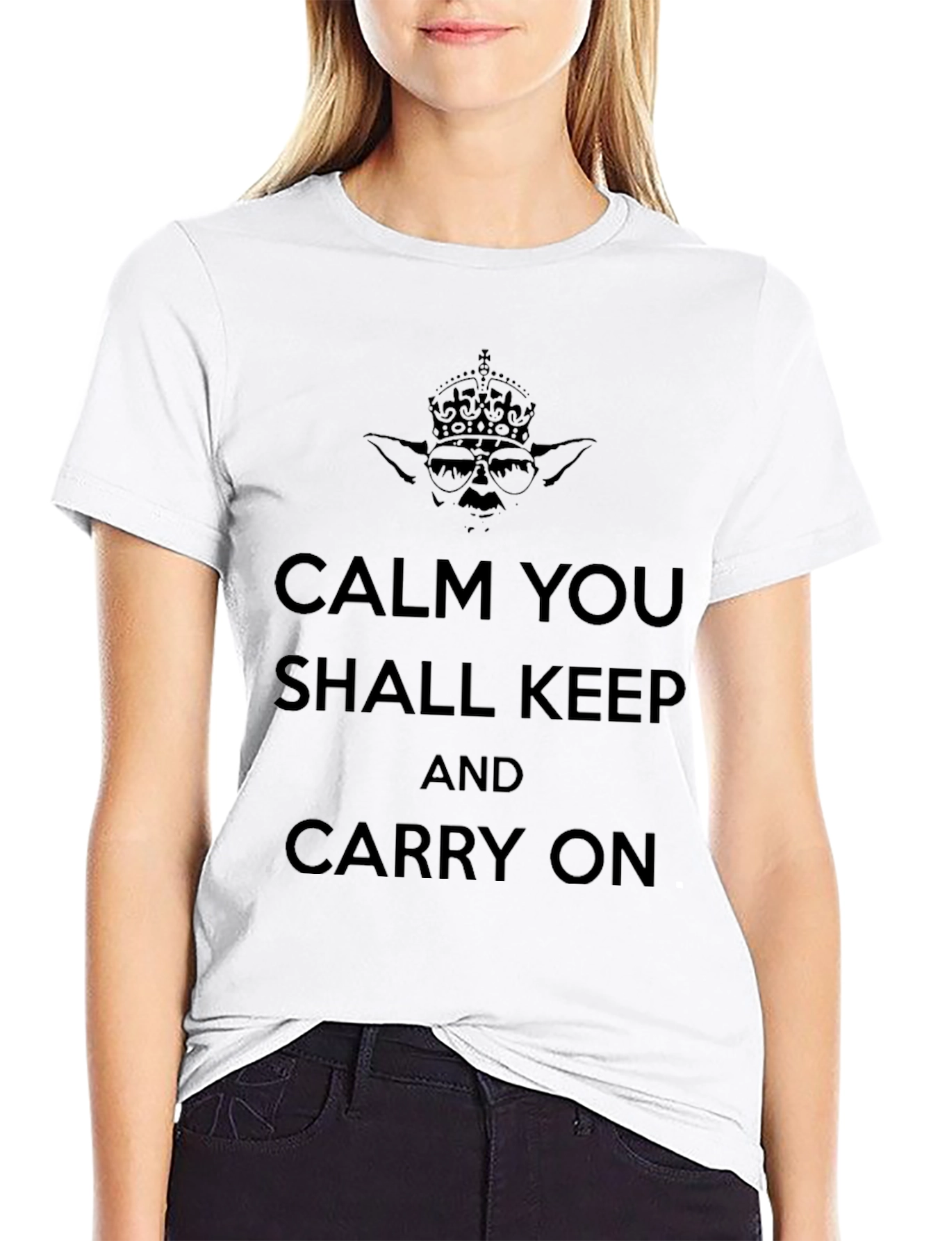 Calm You Shall Keep On T-Shirt